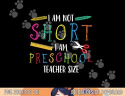 Preschool Teacher Short Pre-K Teacher  png, sublimation copy