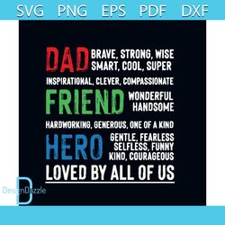 Dad Friend Hero Svg, Fathers Day Svg, Happy Fathers Day Svg, Dad Svg, Daddy Svg, Father Svg, Friend Svg, Hero Svg, Best