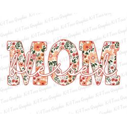 Blessed Mama PNG, Floral Mama Png, Mom Sublimation Design, Mom Png, Mom Shirt Design, Mother's Day Png, Sublimation Png,