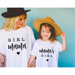 Girl Mama Svg, Mama's Girl Svg, Mama and Me Matching Shirt Svg, Mom and Daughter Shirt Svg, Mommy and Me svg, Cut file f