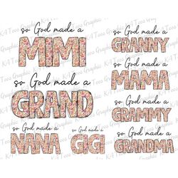 Bundle So God Made A Mama Png, Floral Mama Png, Retro Mom Sublimation Png, Mama Shirt Design, Mother's Day Png, Sublimat