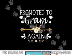 Promoted To Gram Again Shirt Mothers Day Gifts  png, sublimation
