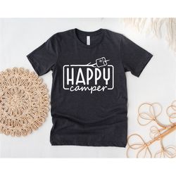 Happy Camper Shirt, Camping Shirt, Camp Shirt, Hiking Shirt, Camper Shirt, Camping Gift, Adventure Shirt, Happy Camper S