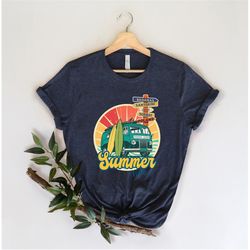 Summer Vibes Shirt, Summer Shirt, Vacation Shirt, Road Trip Shirt, Adventure Lover Shirt, Retro Shirt, Summer Beach Shir