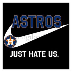 Houston Astros logo Just Hate Us Nike SVG PNG DXF EPS Cutting file Cricut Silhouette Art