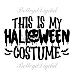 This is My Halloween Costume Svg, Halloween Svg, Pumpkin Svg