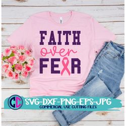 breast cancer svg, faith over fear SVG, faith svg, hope svg, cure svg, Pink Svg, Faith Cancer svg, Cancer Ribbon Svg, cu