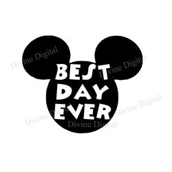 Best Day Ever Mouse Head Silhouette Dis ney SVG Cut File for Vinyl Cutting Machines Silhouette Cricut Brother Scan N Cut