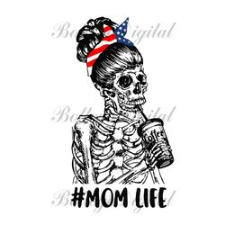 Mom Life Coffee Skeleton SVG, Skull Mom SVG, Messy Bun SVG