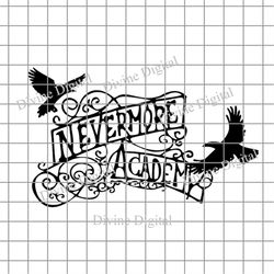Never More School Logo Wed nesday SVG File for Vinyl Cutting Machines
