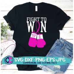 Breast Cancer svg, Fight to win svg,Boxing Gloves svg, Cancer Survivor svg, Fight for the Cure, Breast Cancer, cricut sv