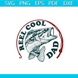 Reel Cool Dad Sticker Svg, Fathers Day Svg, Fishing Svg, Fishing Dad Svg, Fisher Svg, Dad Svg, Dad Gift Svg, Vintage Svg