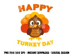 Happy Turkey Day png, sublimation Thanksgiving Shirt png, sublimation copy
