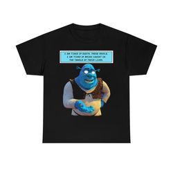 Shrek I Am Tired Of Earth These People I Am Tired Of Being Caught T-Shirt