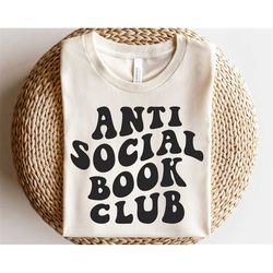Anti social book club svg, Book lover svg, Good day to read svg, Bookworm svg, Read more books svg, Reading teacher svg,