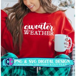 Sweater Weather svg, Christmas svg, Merry Christmas svg, snow svg, winter svg, Christmas svg design, Merry svg, Christma
