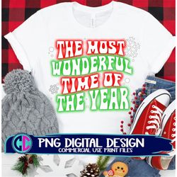 The Most Wonderful Time of The Year PNG, Christmas PNG, Christmas Sublimation Design, Holiday PNG, Christmas Sublimation