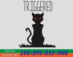 Triggered creepy halloween cat- evill meme kitty mom gifts svg, png, eps