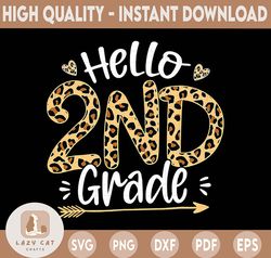 Hello Second Grade PNG, Back To School, 2nd Grade, Teacher, First Day Of School, Leopard, Sublimation Design Downloads
