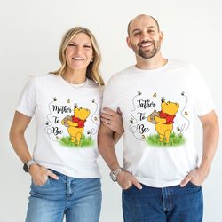 Mother To Bee Shirt, Winnie The Pooh Baby Shower, Pregnancy Reveal Shirt, Winnie The Pooh Family Matching, Father To Bee