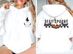 Stay Spooky Sweatshirt, Cute Ghost Sweatshirt,  Halloween Sweatshirts For Women, Halloween Gift For Women, Spooky Season