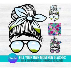 momlife messy bun add your own photos & background on canva mom life messy bun drag and drop photo editable canva frame