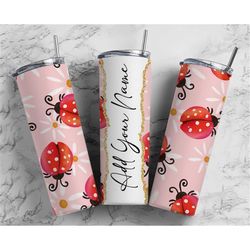 Lady Bug Summer Add Your Own Text Name Monogram Sublimation Tumbler Designs Floral - 20oz Skinny Tumbler Wraps Templates