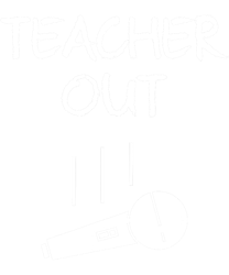 Retired Teacher Out Mic Drop Retirement End Of School Year  png, sublimation copy