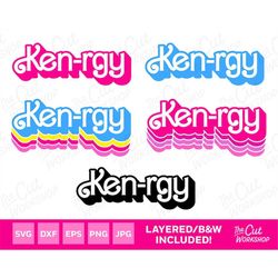 Ken-rgy Kenn Energy Logo Babe Doll Design Bundle Retro | SVG PNG Clipart Digital Download Sublimation Cricut Cut File Dx