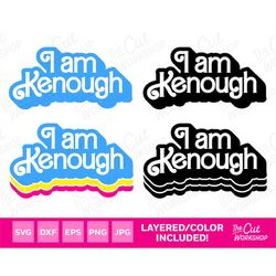 I am Kenough Kenn is Enough Logo Babe Doll Design Bundle Retro | SVG PNG Clipart Digital Download Sublimation Cricut Cut