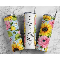 Floral Sunflowers Add Your Own Text Name Monogram Sublimation Tumbler Designs Wrap - 20oz Skinny Tumbler Wraps Templates