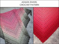 Crochet Shawl Pattern - Azalea Shawl - Crochet Wrap Pattern - Crochet Triangle Scarf Pattern - Video pattern
