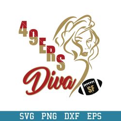 Diva San Francisco 49ers Svg, San Francisco 49ers Svg, NFL Svg, Png Dxf Eps Digital File