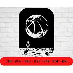 man on the moon basketball world svg png | jpg eps dxf pdf | love the game | ball is life | cut friendly instant downloa