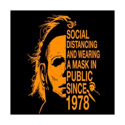Social Distancing And Wearing Halloween Svg Happy Halloween Vector Svg, Halloween Horror Gift For Halloween Day Svg, Sil