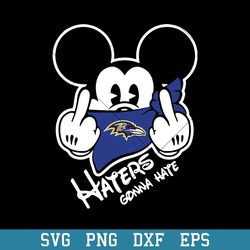 Haters Gonna Hate Baltimore Ravens Svg, Baltimore Ravens Svg, NFL Svg, Png Dxf Eps Digital File