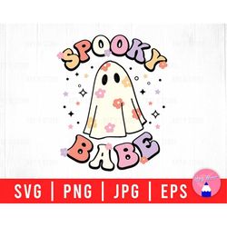 Spooky Babe Ghost Flowers, Hey Boo With My Ghost Girl, Cute Ghost Face, Boo Ghost Svg Png Eps Jpg Files For DIY T-shirt,