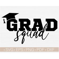 Grad Squad Svg, Senior 2021 Svg Cut FIle, 2021 College Graduate, Graduate Shirt Svg, Graduation 2021 Svg, Digital Print,