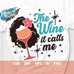 The Wine it calls me SVG, Princess Svg, Drinking Shirt, Girls Trip Svg, Bachelorette Party Svg, Wine Glass Svg, Mouse Ea
