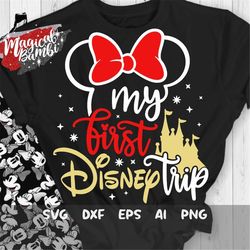 My First Trip Svg, Vacation Svg, Trip Svg, Mouse Ears Svg, Magical Castle Svg, Dxf, Png