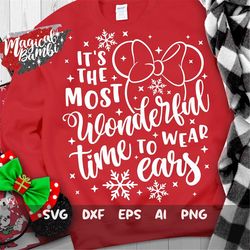 It's The Most Wonderful Time To Wear Ears SVG, Merry Christmas Svg, Christmas Trip Svg, Magic Castle Svg, Mouse Ears Svg