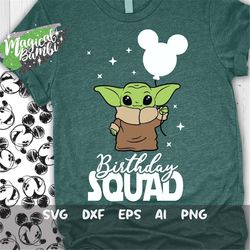 Yoda Birthday Squad Svg, Birthday Boy Svg, Birthday Girl Svg, Love You I Do Svg, Baby Yoda Svg, Cut files, Svg, Dxf, Png