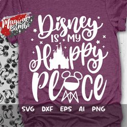 My Happy Place Svg, Magical Trip Svg, Mouse Quote Svg, Vacation Svg, Magic Castle Svg, Main Street Svg, Dxf, Eps, Png