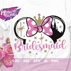 Bridesmaid Svg, Bride Mouse Svg, Bridesmaid Shirts, Bridal Party Svg, Bachelorette Svg, Bride Castle Svg, Mouse Ears Svg