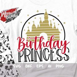 Birthday Princess SVG, Castle Frame Svg, Magic Mouse Svg, Birthday Shirt Print or Cut File, Mouse Ears Svg, Dxf, Eps, Pn