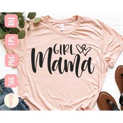 Girl Mama SVG design - Mom of girls SVG file for Cricut - Girl Mom SVG - Digital Download
