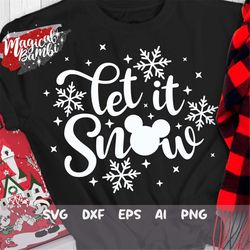 Let it Snow SVG, Christmas Svg, Christmas Trip Svg, Magic Castle Svg, Snowflake Svg, Mouse Ears Svg, Dxf, Png