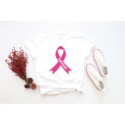 Cancer Survivor Shirt, Cancer Survivor, Cancer Fighting Shirt, Cancer Awareness Shirt, Pink Ribbon Shirt, Motivational S