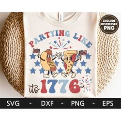 Partying like its 1776 svg, America svg, 4th of july svg, Hot dog, Pizza Cartoon Character, Retro svg, dxf, png, eps, sv