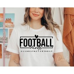 Football Mode Svg Png, Football Mom Svg, Football Svg Shirt Design, Mom Sports Svg Cut File for Cricut Silhouette Eps Dx
